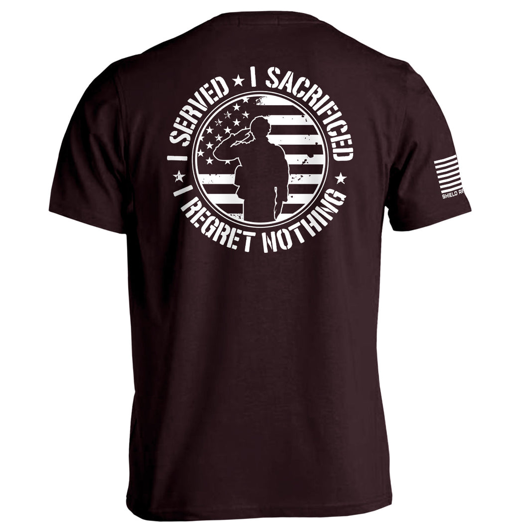 I Served I Sacrificed I Regret Nothing