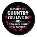 Support the Country You Live In Decal